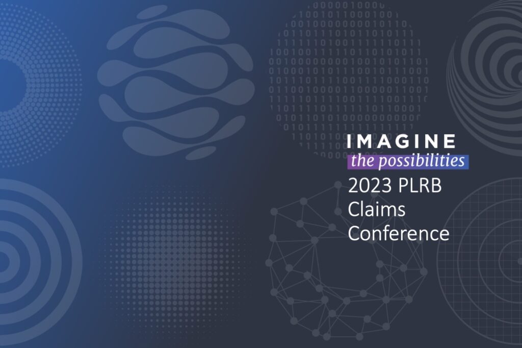 Imagine the possibilities at the 2023 PLRB Claims Conference Sedgwick